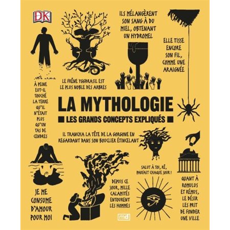La mythologie: les grands concepts expliqués