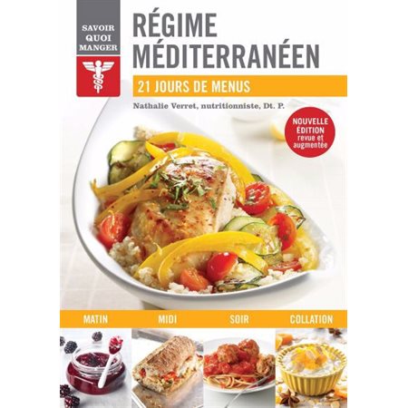 Régime méditerranéen ( ed. revue et augmentée )