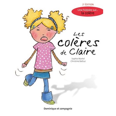 Les colères de Claire (2e édition)