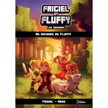 Au secours de Fluffy, Tome 2, Frigiel et Fluffy