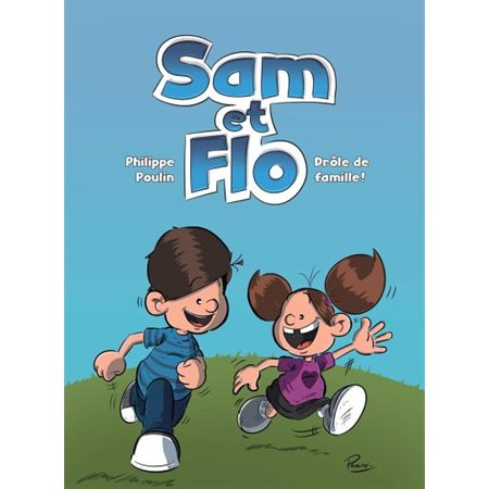 Sam et Flo: drôle de famille