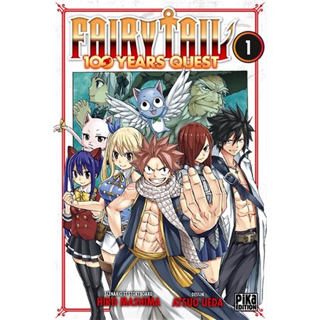 Fairy Tail : 100 years quest, tome 1