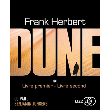 Dune, Tome 1, Le cycle de Dune; livre premier, livre second (livre audio)