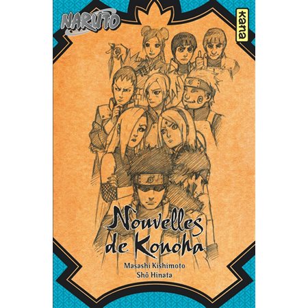 Nouvelles de Konoha, Tome 8, Naruto