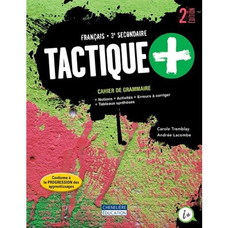 Tactique +, Français, 3e secondaire, cahier