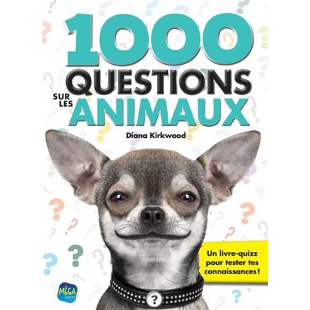1000 questions sur les animaux