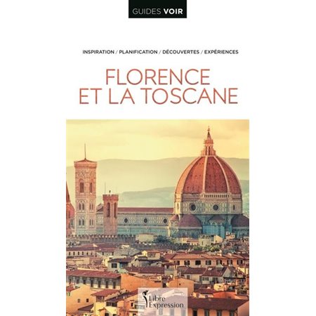 Florence et la Toscane (2019)