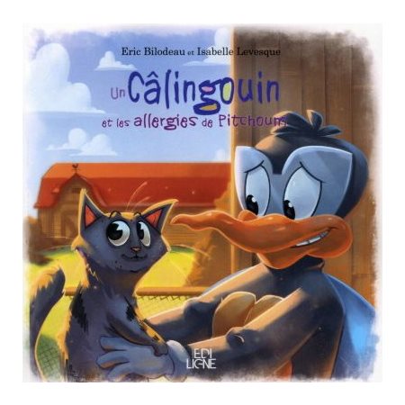Câlingouin et les allergies de pitchoum, Tome 4, Câlingouin