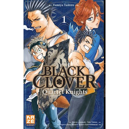 black clover : quartet knights, tome 1