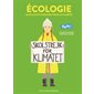 Ecologie: 40 militants engagés pour la planète