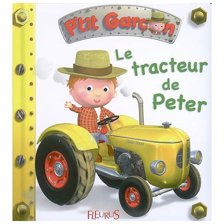 Le tracteur de Peter, tome 8