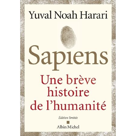 Sapiens: une brève histoire de l'humanité ( ed. limitée )