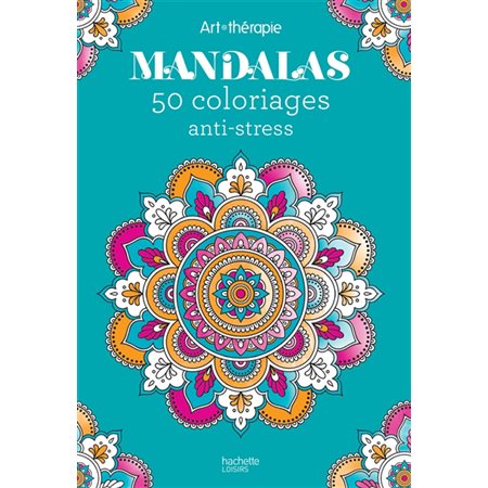 Mandalas - 50 coloriages anti-stress