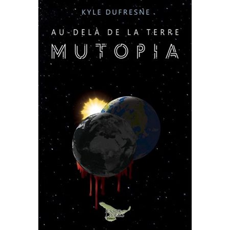 Au-delà de la Terre: Mutoppia