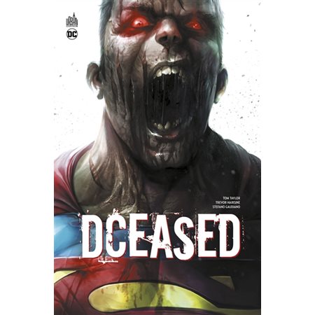 Dceased, tome 1 ( couverture superman zombie)
