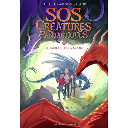 Le procès du dragon, Tome 2, SOS créatures fantastiques