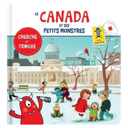 Le Canada et ses petits monstres: cherche et trouve!