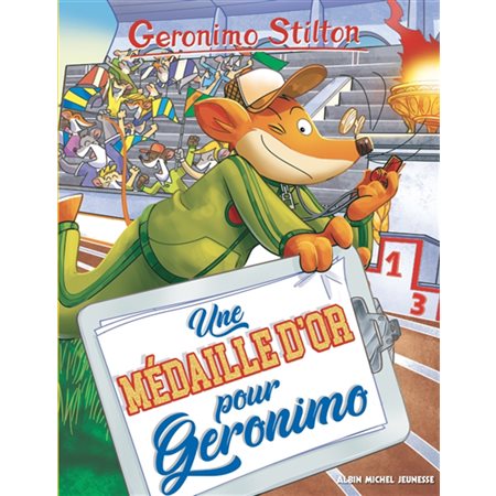 Une médaille d'or pour Geronimo, Tome 96, Geronimo Stilton