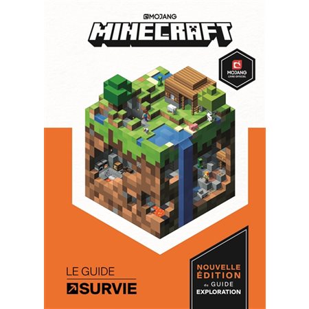 Minecraft: le guide survie