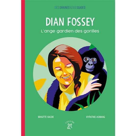 Dian Fossey: l'ange gardien des gorilles
