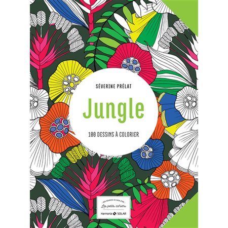 Jungle: 100 dessins à colorier