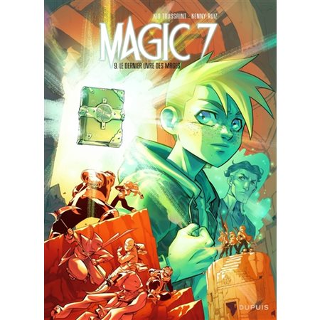 Le dernier livre des mages, Tome 9, Magic 7