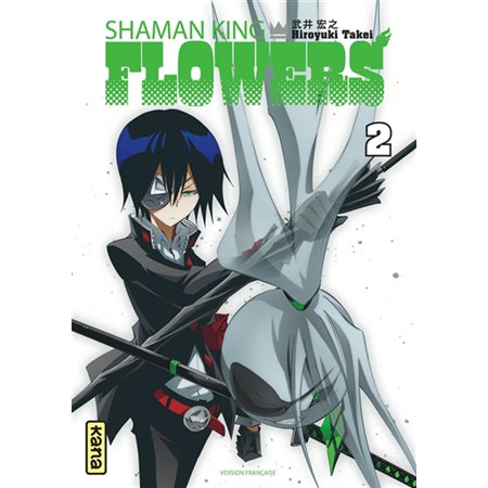 Shaman king flowers, tome 2