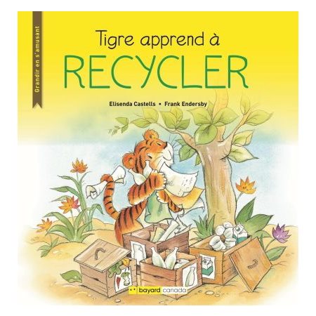 Tigre apprend à recycler