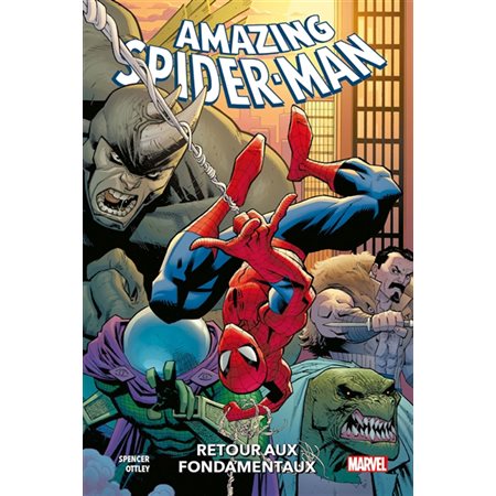 Retour aux fondamentaux, Tome 1, Amazing Spider-Man