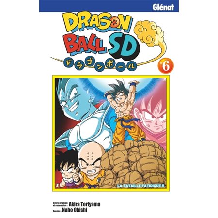 Dragon ball SD, tome 6, La bataille fatidique !!
