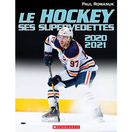 Le hockey: ses supervedettes 2020-2021