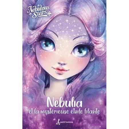 Nébulia et la mystérieuse étoile filante; Nebulous stars