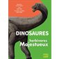 Dinosaures: herbivores majestueux