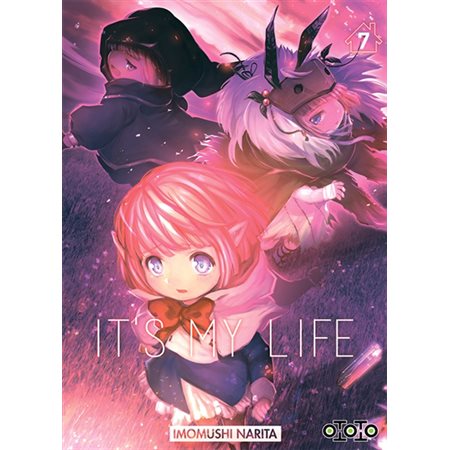 It's my life, tome 7