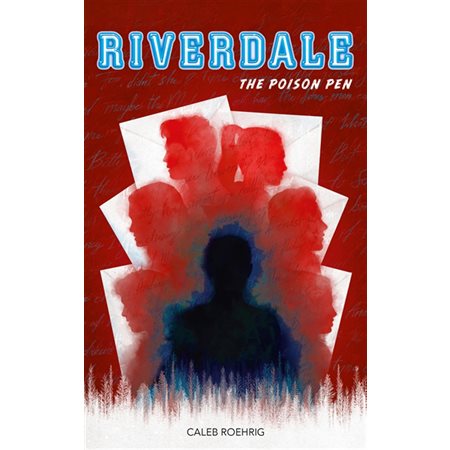 The poison pen, Tome 5, Riverdale