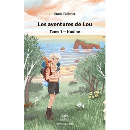 Nadine, Tome 1, Les aventures de Lou