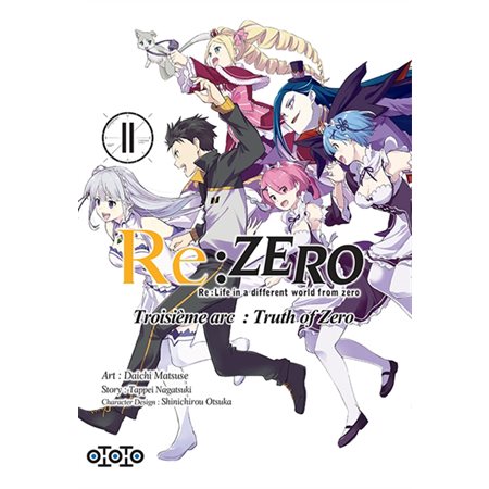 Re:Zero : troisième arc, truth of Zero, tome 11