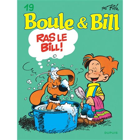 Ras le Bill !, Tome 19, Boule & Bill