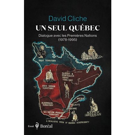 Un seul Québec: dialogue avec les Premières Nations (1978-1995)