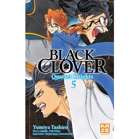 Black Clover : quartet knights, tome 5