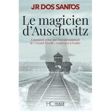 Le magicien d'Auschwitz