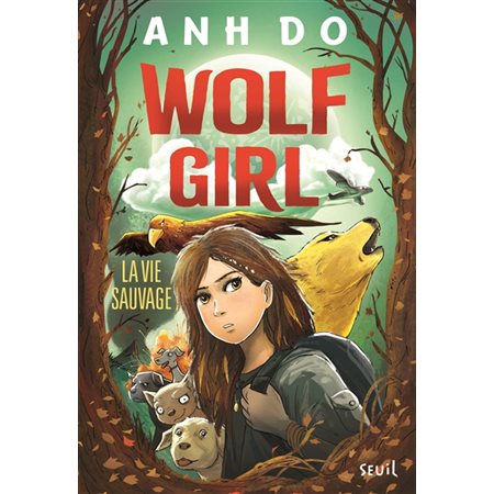 La vie sauvage, Tome 1, Wolf girl