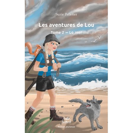 La mer, Tome 2, Les aventures de Lou