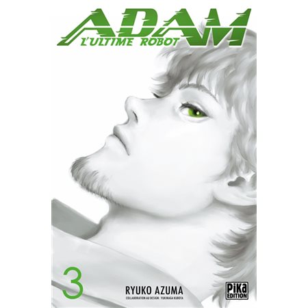 Adam, l'ultime robot tome 3