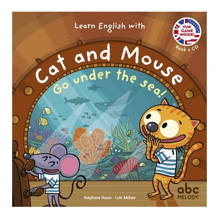 Go under the sea !, Learn English with Cat and Mouse