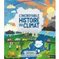 L'incroyable histoire du climat