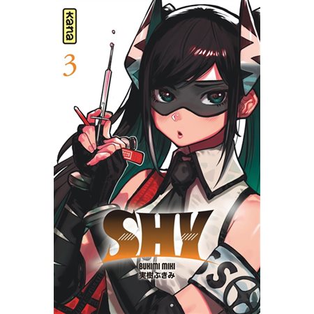 Shy, tome 3