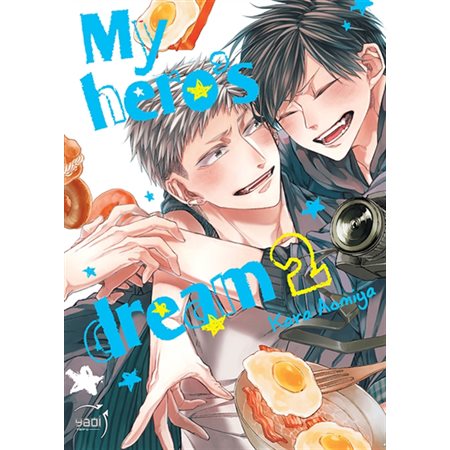 My hero's dream, tome 2