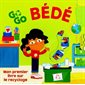 Go Go Bede: mon premier livre sur le recyclage