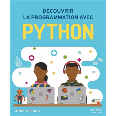 Découvrir la programmation avec Python
